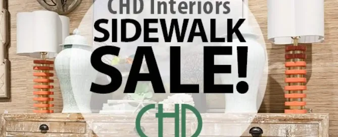 CHD interiors sidewalk sale